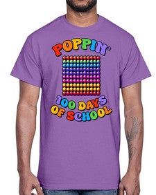 Poppin my way through 650#- one hundred days- Cotton Tee