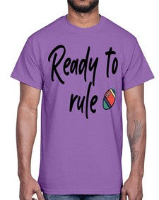 Ready to rule 739#- graduation- Cotton Tee