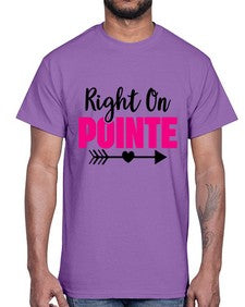 Right on pointe 180#- ballet- Cotton Tee