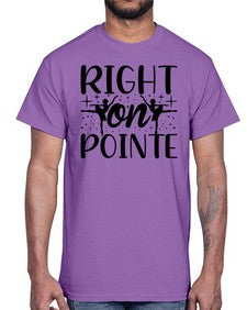 Right on pointe 183#- ballet- Cotton Tee