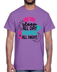 Sleep All Day Nurse All Night Style Style 1397#- nurse- Cotton Tee