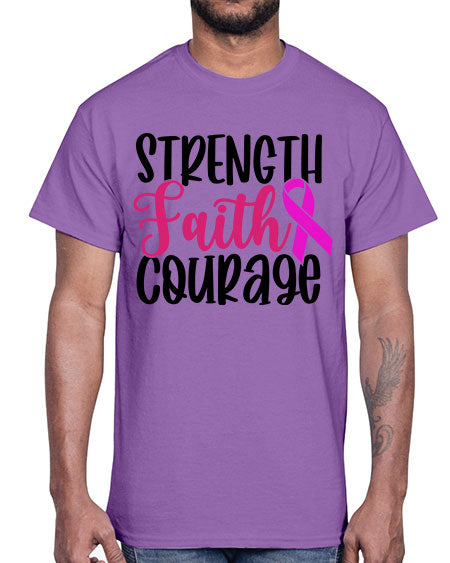 Strength Faith Courage 7#- breast cancer- Cotton Tee