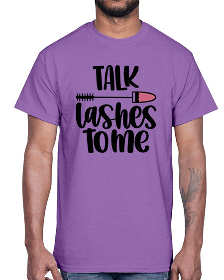 Talk Lashes To Me Style 16#-makeup Cotton Tee
