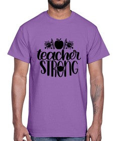 Teacher Strong Style 1465#- teacher- Cotton Tee