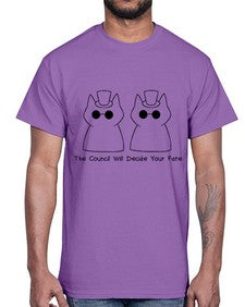 The Council will Decide Your Fate- cats- Cotton Tee