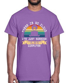 There is no cloud 11#- computer- Cotton Tee