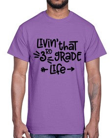 Third Grade Life 967#- third grade- Cotton Tee