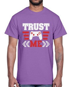 Trust me 49#- video games- Cotton Tee