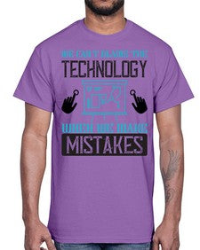 We cant blame the technology when we make mistakes 41#- internet- Cotton Tee