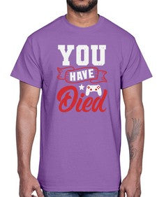 You Have Died 57#- video games- Cotton Tee