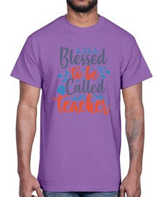 blessed to be called teacherr 635#- teacher- Cotton Tee