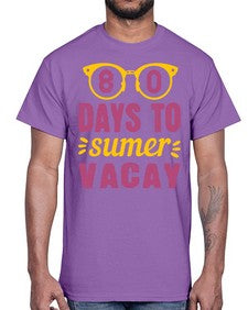 eighty days to sumer vacay 53#- one hundred days- Cotton Tee