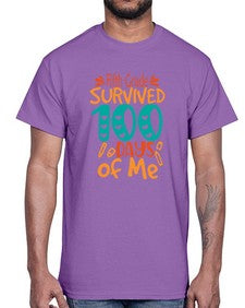 fifth Grade survived one hundred days of me 94#- one hundred days- Cotton Tee