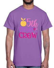 fifth grade crew 61#- fifth grade- Cotton Tee