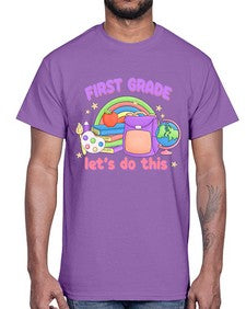 first Grade Lets Do This 144#- first grade- Cotton Tee