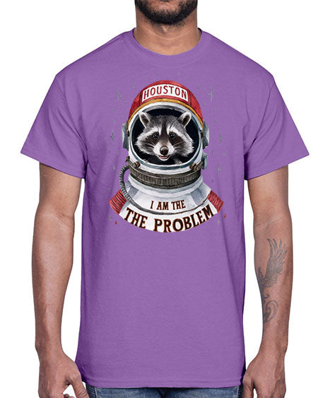 houston i am the problem 21#- raccoon- Cotton Tee