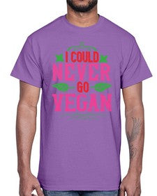 i could never go vegan 206#- vegan- Cotton Tee