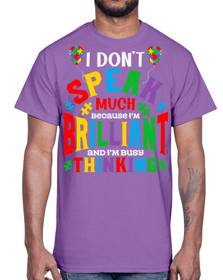 i dont speak much autism 91#- autism- Cotton Tee