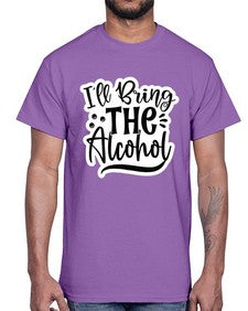 ill bring the alcohol 627#- funny- Cotton Tee