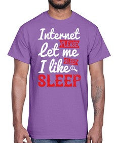 internet please let me sleepi like sleep 64#- internet- Cotton Tee