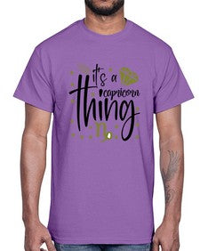 its a Capricorn thing 265#- capricorn- Cotton Tee