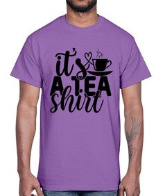 its a tea shirt 1220#- tea- Cotton Tee