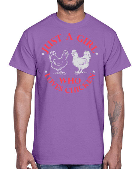 just a girl who loves chicken Style 3#- chicken- Cotton Tee