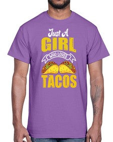 just a girl who loves tacos 1254#- tacos- Cotton Tee