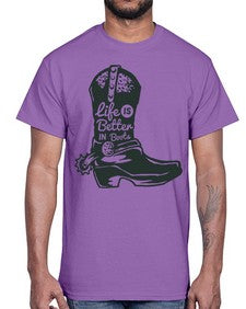 life is better in boots 730#- western- Cotton Tee