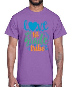 love my first grade tribe 519#- first grade- Cotton Tee