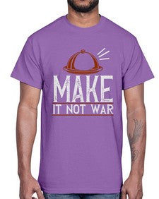 make it not war 323#- cooking- Cotton Tee