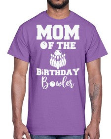 mom of the birthday bowler 765#- bowling- Cotton Tee