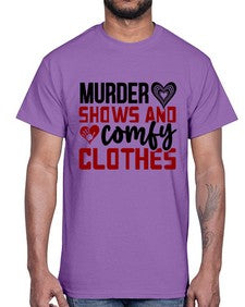 murder shows and comfy clothes 944#- true crime- Cotton Tee