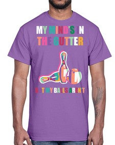 my minds in the gutter 772#- bowling- Cotton Tee