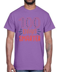 one hundred days smarterr 581#- one hundred days- Cotton Tee
