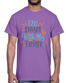 one twenty days with my tribee 603#- one hundred days- Cotton Tee