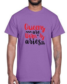 queens Are Born As Aries 384#- aries- Cotton Tee