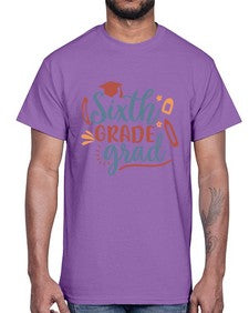 sixth grade grad 878#- sixth grade- Cotton Tee