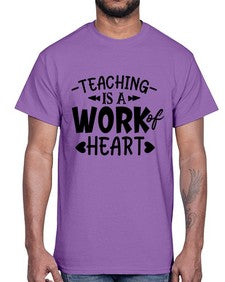 teaching it a work of heart Style 405#- teacher- Cotton Tee