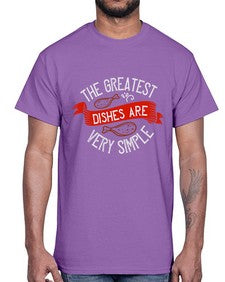 the greatest dishes are very simple 416#- cooking- Cotton Tee