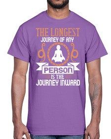 the longest journey of any person is the journey inward  550#- yoga- Cotton Tee