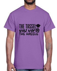 the tassel was worth the hassle 943#- graduation- Cotton Tee