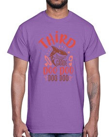 third grade doo doo 954#- third grade- Cotton Tee