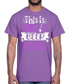 this is not a beer belly 1648#- beer- Cotton Tee