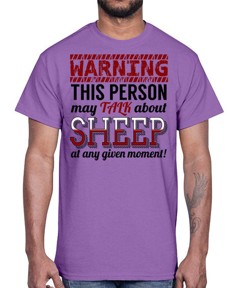 warning this person may talk about- sheep- Cotton Tee