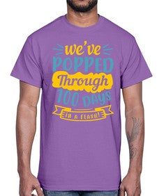 weve popped through days in a flash 997#- general school- Cotton Tee