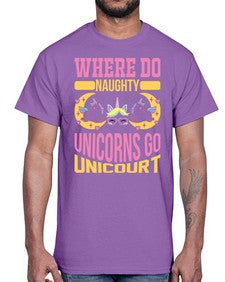 where do naughty unicorns go unicourt 557#- unicorn- Cotton Tee