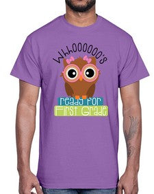 whooos ready for first grade girl 1001#- first grade- Cotton Tee