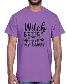 witch better have my candy 15#- witch- Cotton Tee