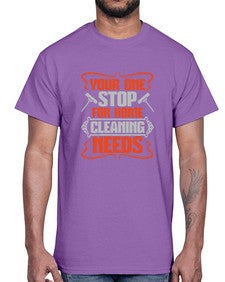 your one stop for home cleaning needs Style 492#- cleaner- Cotton Tee